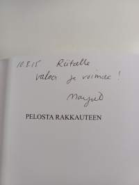 Pelosta rakkauteen : Adamonin kolmas kirja (signeerattu, tekijän omiste)