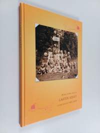 Lasten kesät : Lasten Kesä ry 1952-2002
