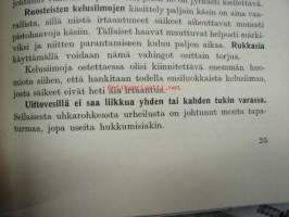 Miten metsämies välttyy tapaturmilta