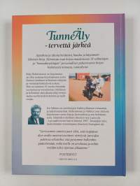 Tunneäly tervettä järkeä : Tunne äly - älyä tunne (signeerattu, tekijän omiste)