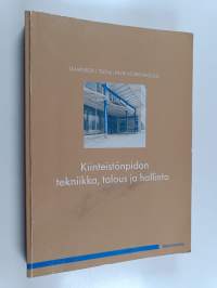 Kiinteistönpidon tekniikka, talous ja hallinto