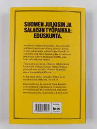 Eduskunta : Ystäviä ja vihamiehiä