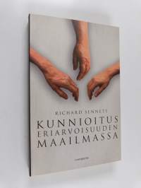 Kunnioitus eriarvoisuuden maailmassa