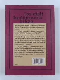 Jos etsit kadonnutta aikaa