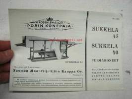 Sukkela 40, 45 puimakoneet myyntiesite N:o 203, Porin Konepaja Oy -myyntiesite