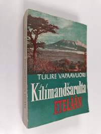 Kilimandsarolta etelään