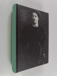 Helmi : Helmi Krohnin kirjeitä läheisilleen 1884-1936