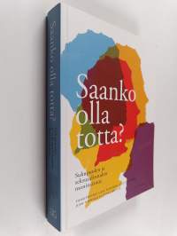 Saanko olla totta : sukupuolen ja seksuaalisuuden moninaisuus