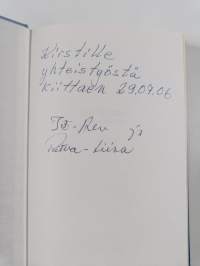 Täyttä päivää : elämää eläkkeellä (signeerattu, tekijän omiste)