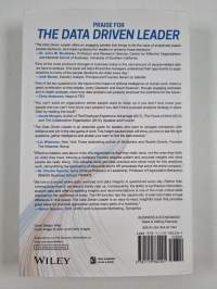 The data driven leader : a powerful approach to delivering measurable business impact through people analytics (signeerattu)