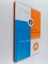 Mäntsälän osuuspankki 75 vuotta 1925-2000