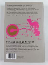Yhteiskunta ja terveys : klassisia teoreettisia näkökulmia