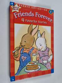 Friends Forever - 4 Favorite Stories