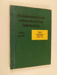 Yhteiskuntatieteen tieteenfilosofisia lähtökohtia