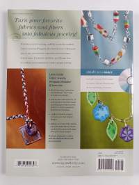 Fabric Jewelry Wrapped, Braided and Sewn
