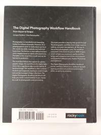 The Digital Photography Workflow Handbook - From Import to Output