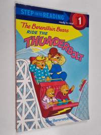 The Berenstain Bears Ride the Thunderbolt