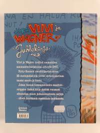 Viivi ja Wagner : juhlakirja