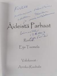 Äideistä parhaat (signeerattu, tekijän omiste)
