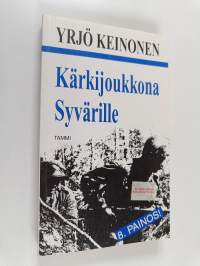 Kärkijoukkona Syvärille