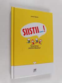 Siistii...! Nasevimmat lasten tokaisut