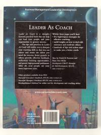 Leader as Coach - Strategies for Coaching and Developing Others