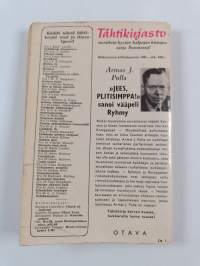 "Jees, plitisimppa!, sanoi vääpeli Ryhmy