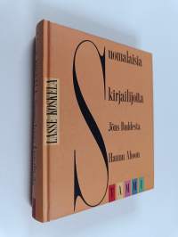 Suomalaisia kirjailijoita Jöns Buddesta Hannu Ahoon