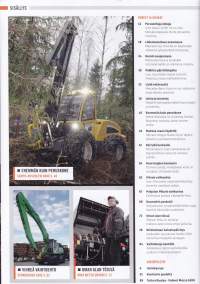 Koneurakointi 2014/6. | N:o 8. | Metsäkonepalvelun John Deere - järjellä hankittu | | Koeajossa uusi Iveco Daily | Ljungby L9 - Kuormaajien aatelia|