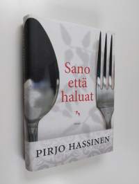 Sano että haluat