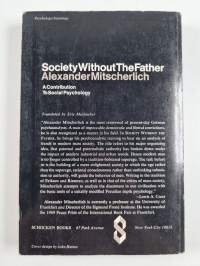 Society without the father : a contribution to social psychology