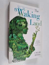 The waking land