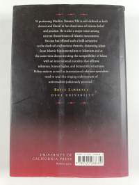 The challenge of fundamentalism : political Islam and the new world disorder