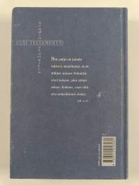 Uusi testamentti stadin slangilla : evankeliumit, Apostolien teot, Johannekset ilmestys