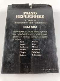 Piano Repertoire - A Guide to Interpretation and Performance