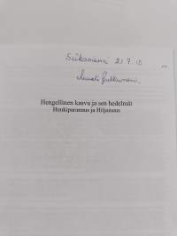 Hengellinen kasvu ja sen hedelmät : Henkiparannus ja Hiljaisuus (signeerattu)