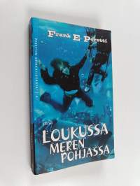Loukussa meren pohjassa