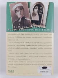 Adolf Ehrnrooth : kenraalin vuosisata