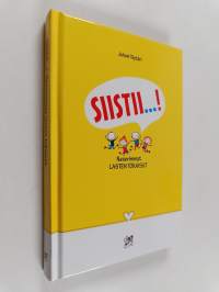 Siistii...! Nasevimmat lasten tokaisut