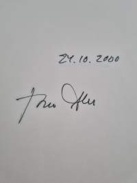 Kolme kierrosta - presidentinvaalit ja niiden jälkinäytös Esko Ahon päiväkirjan kertomana (signeerattu)