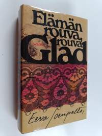 Elämän rouva, rouva Glad