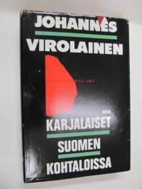 Karjalaiset Suomen kohtaloissa