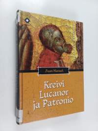 Kreivi Lucanor ja Patronio