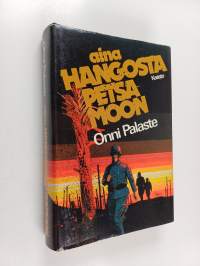 Aina Hangosta Petsamoon : jatkosodan ääniä