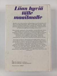 Liian hyviä tälle maailmalle