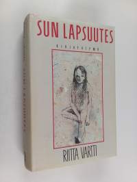 Sun lapsuutes