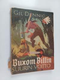 Buxom Billin suurin voitto : intiaaniromaani