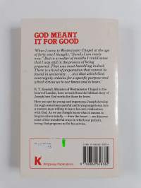 God Meant it for Good