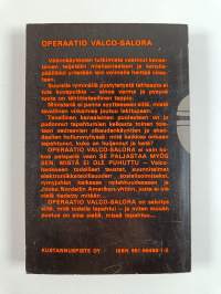 Operaatio Valco-Salora : tosikertomus elävästä elämästä (lukematon)