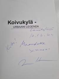 Koivukylä : urbaani legenda (signeerattu, tekijän omiste)